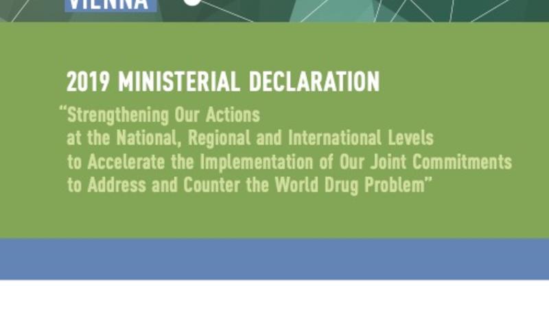UNODC logo with text about Commission on Narcotic Drugs Vienna, 2019 Ministerial Declaration on drug policy.